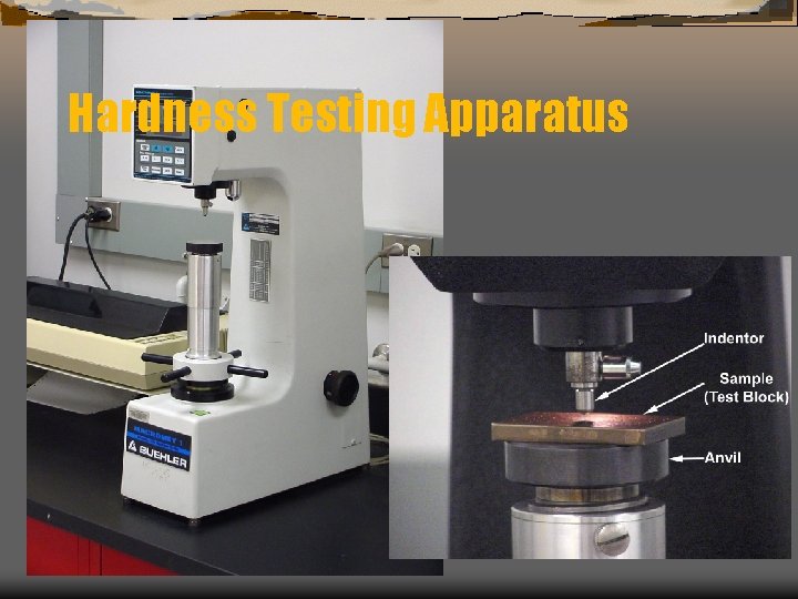 Hardness Testing Apparatus 