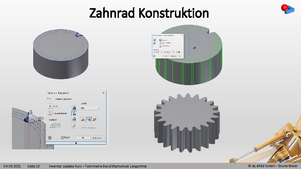 Zahnrad Konstruktion 04. 03. 2021 Seite 19 Inventor Update Kurs – Technische Berufsfachschule Langenthal