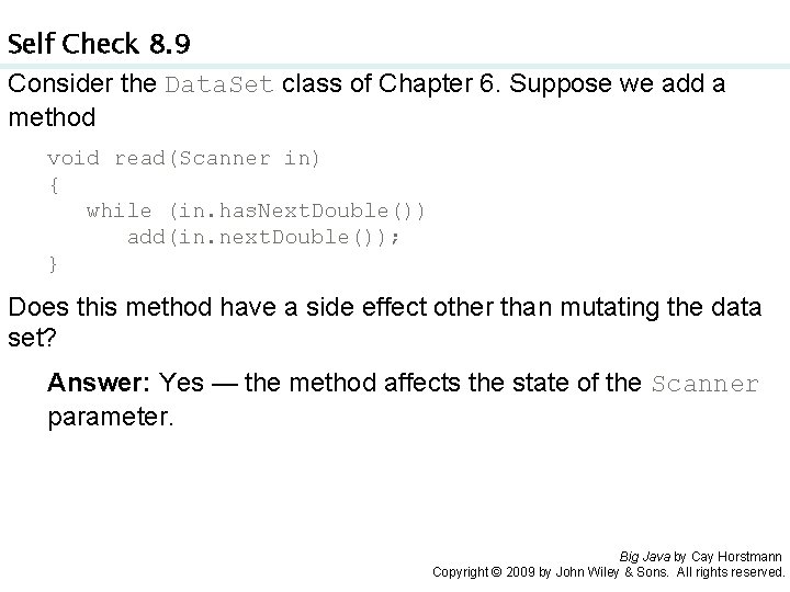 Self Check 8. 9 Consider the Data. Set class of Chapter 6. Suppose we