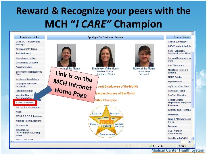 Reward & Recognize your peers with the MCH “I CARE” Champion Link is on