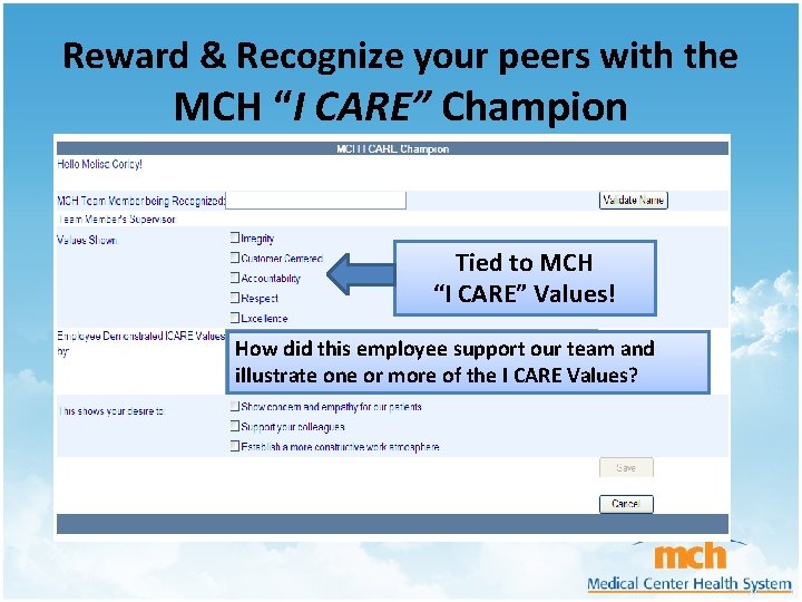 Reward & Recognize your peers with the MCH “I CARE” Champion Tied to MCH