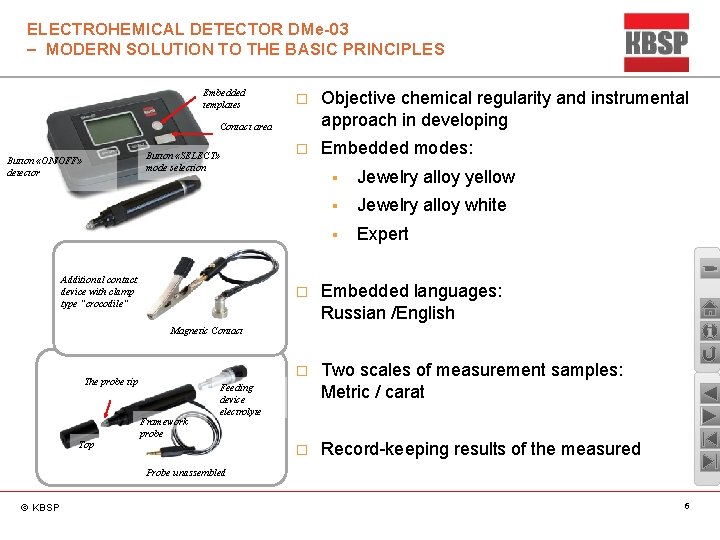 ELECTROHEMICAL DETECTOR DMe-03 – MODERN SOLUTION TO THE BASIC PRINCIPLES Embedded templates Objective chemical