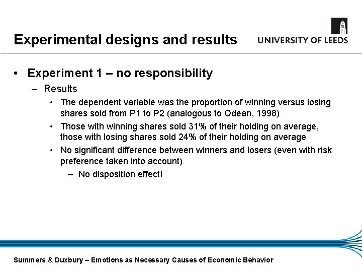 Experimental designs and results • Experiment 1 – no responsibility – Results • The