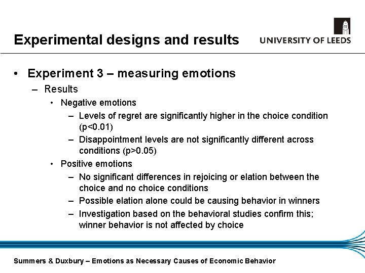 Experimental designs and results • Experiment 3 – measuring emotions – Results • Negative