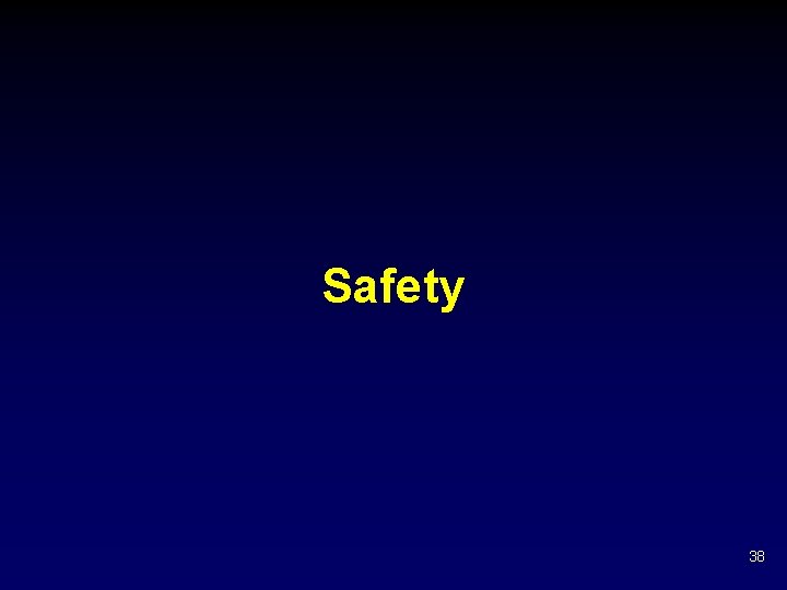 Safety 38 