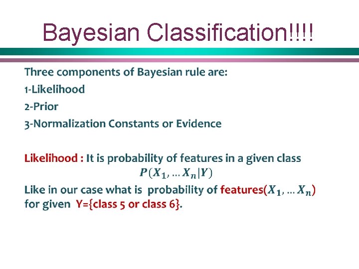 Bayesian Classification!!!! 