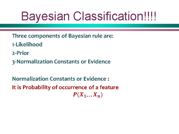Bayesian Classification!!!! 
