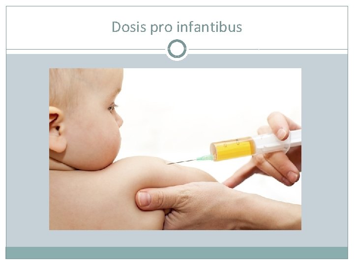 Dosis pro infantibus 
