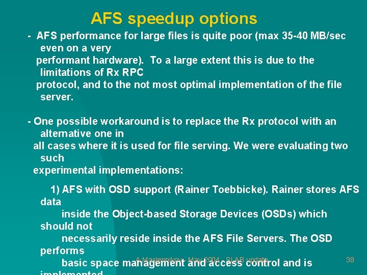 AFS speedup options - AFS performance for large files is quite poor (max 35