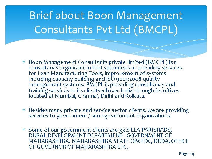 Brief about Boon Management Consultants Pvt Ltd (BMCPL) Boon Management Consultants private limited (BMCPL)