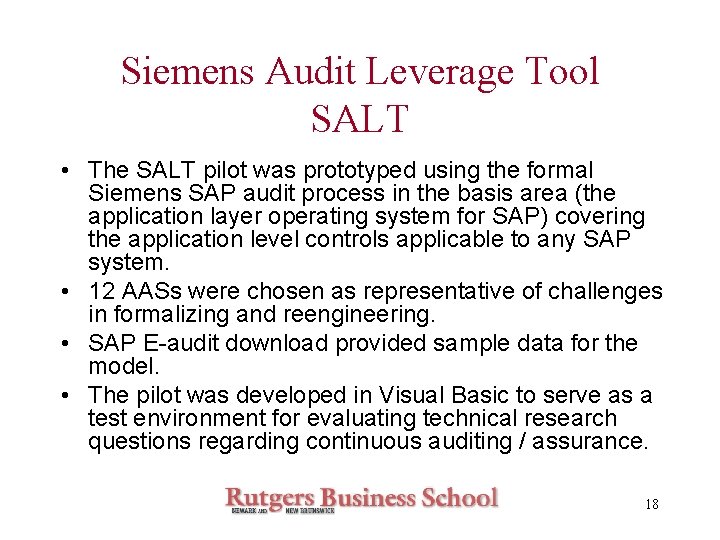 Siemens Audit Leverage Tool SALT • The SALT pilot was prototyped using the formal