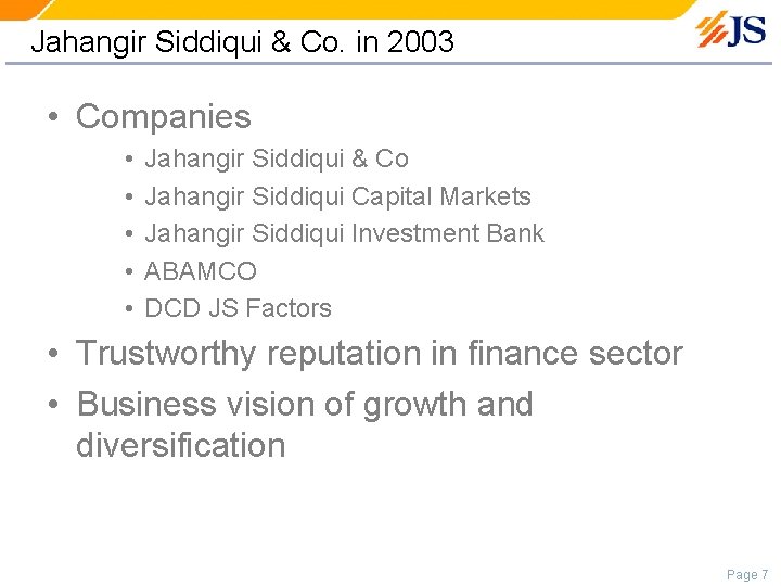 Jahangir Siddiqui & Co. in 2003 • Companies • • • Jahangir Siddiqui &