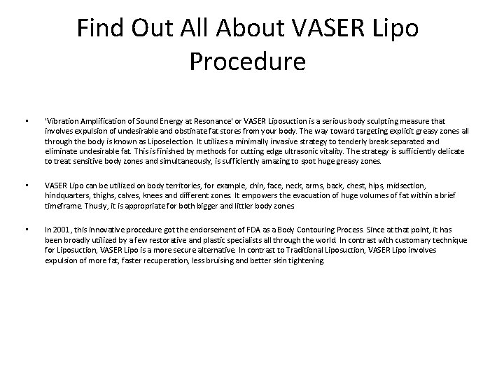 Find Out All About VASER Lipo Procedure • 'Vibration Amplification of Sound Energy at