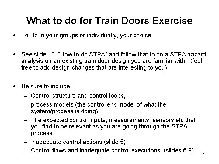 What to do for Train Doors Exercise • To Do in your groups or What to do for Train Doors Exercise • To Do in your groups or