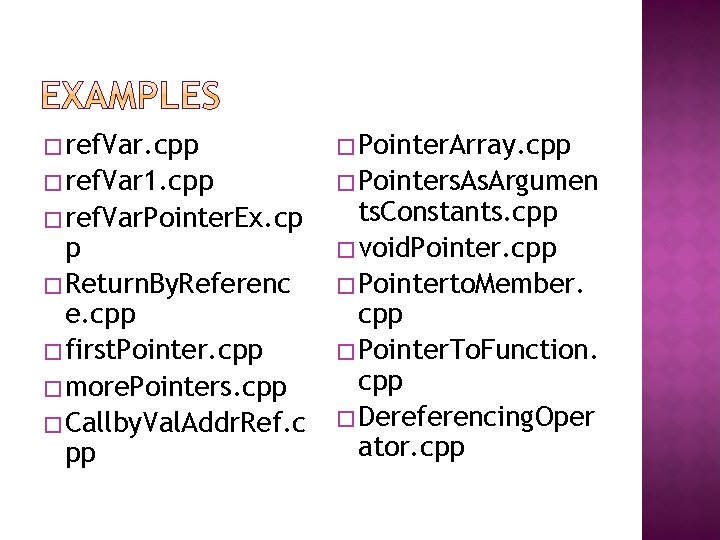 � ref. Var. cpp � Pointer. Array. cpp � ref. Var 1. cpp �