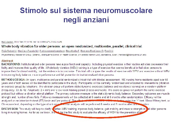 Stimolo sul sistema neuromuscolare negli anziani 