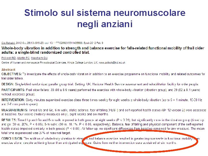 Stimolo sul sistema neuromuscolare negli anziani 