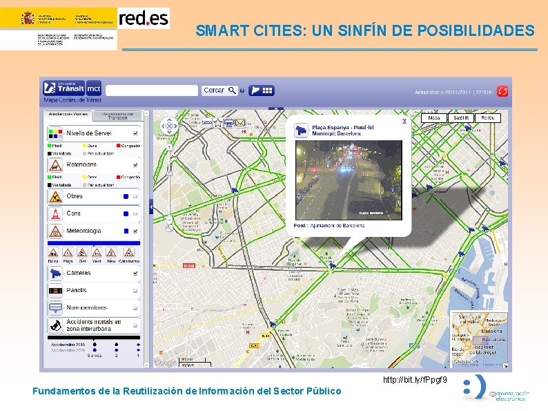 SMART CITIES: UN SINFÍN DE POSIBILIDADES http: //bit. ly/f. Ppgf 9 Fundamentos de la