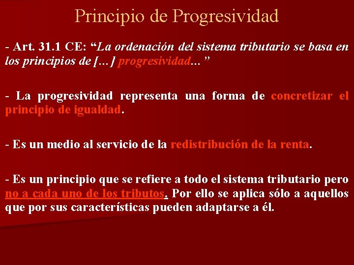 Los Principios Constitucionales Tributarios Principios Tributarios Art 31