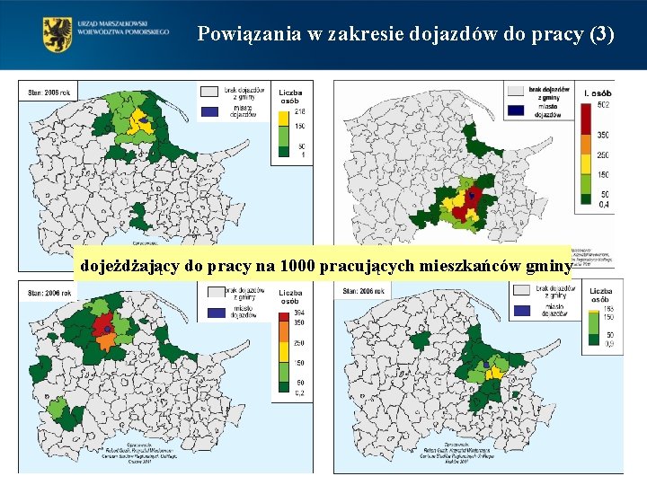 Powiązania w zakresie dojazdów do pracy (3) dojeżdżający do pracy na 1000 pracujących mieszkańców