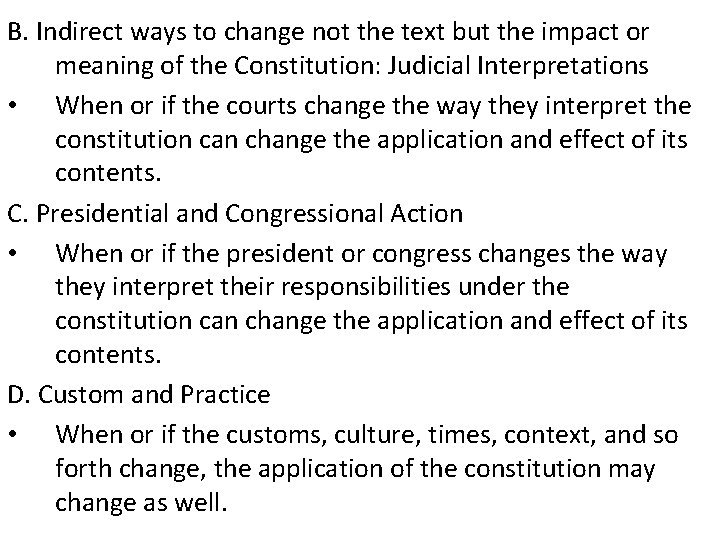 B. Indirect ways to change not the text but the impact or meaning of