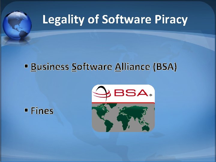 Legality of Software Piracy § Business Software Alliance (BSA) § Fines 