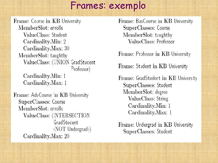 Frames: exemplo Frames: exemplo