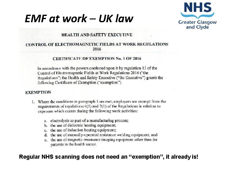 EMF at work – UK law Regular NHS scanning does not need an “exemption”,
