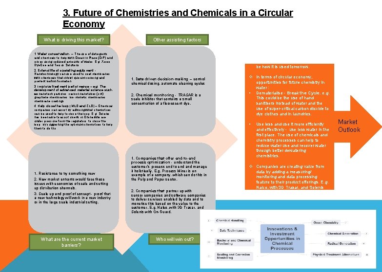 3. Future of Chemistries and Chemicals in a Circular Economy What is driving this