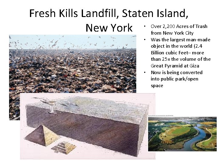 Fresh Kills Landfill, Staten Island, 2, 200 Acres of Trash New York • Over