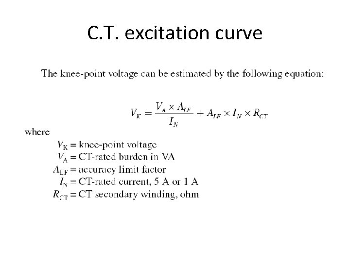 C. T. excitation curve C. T. excitation curve