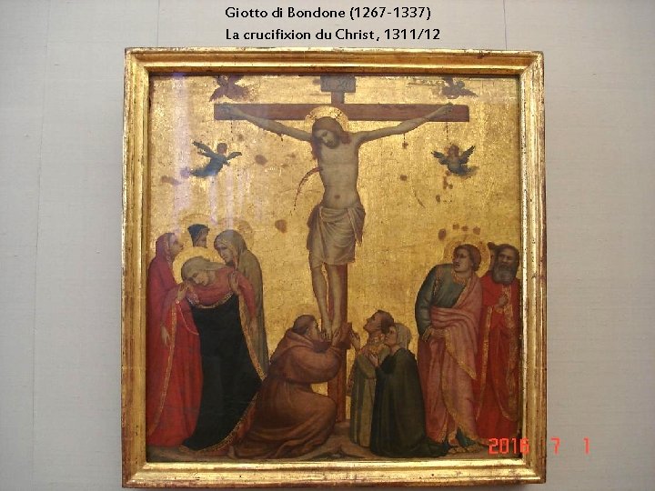 Giotto di Bondone (1267 -1337) La crucifixion du Christ , 1311/12 