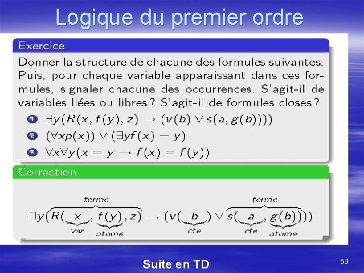 Logique du premier ordre Suite en TD 50 