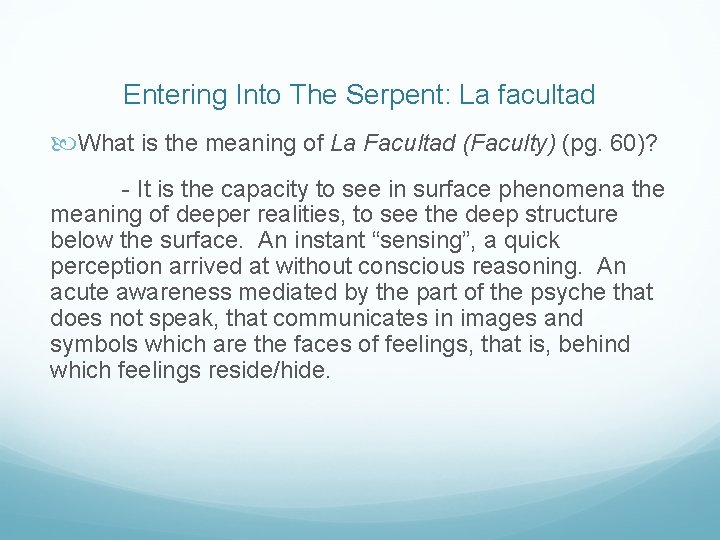 Entering Into The Serpent: La facultad What is the meaning of La Facultad (Faculty)