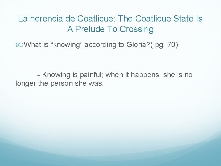 La herencia de Coatlicue: The Coatlicue State Is A Prelude To Crossing What is