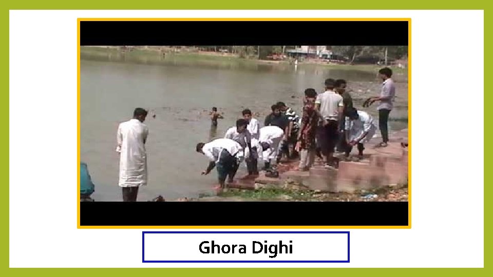 Ghora Dighi 