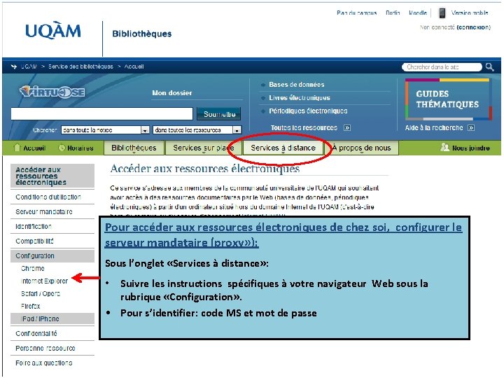 Pour accéder aux ressources électroniques de chez soi, configurer le serveur mandataire (proxy» ):