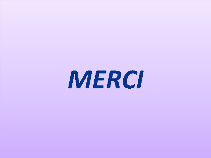 MERCI 