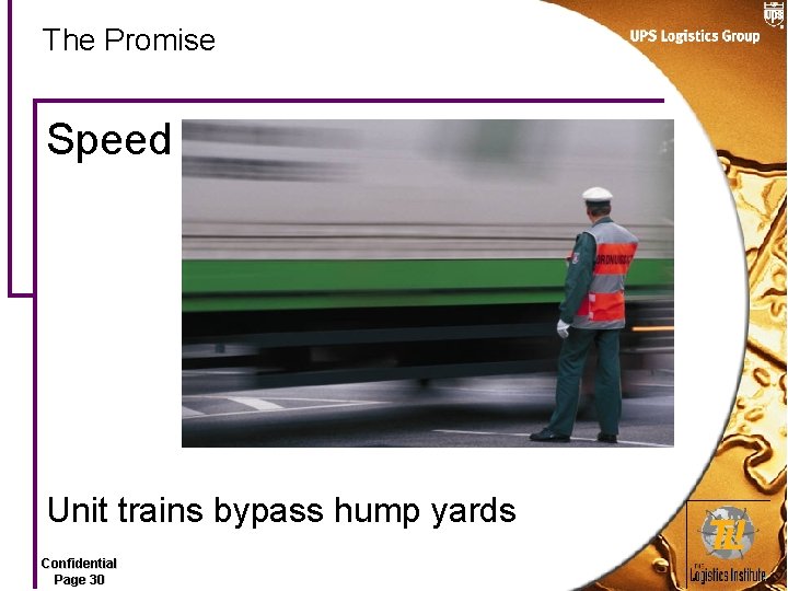 The Promise Speed Unit trains bypass hump yards Confidential Page 30 