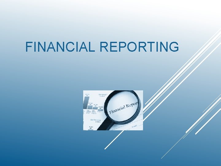 FINANCIAL REPORTING 