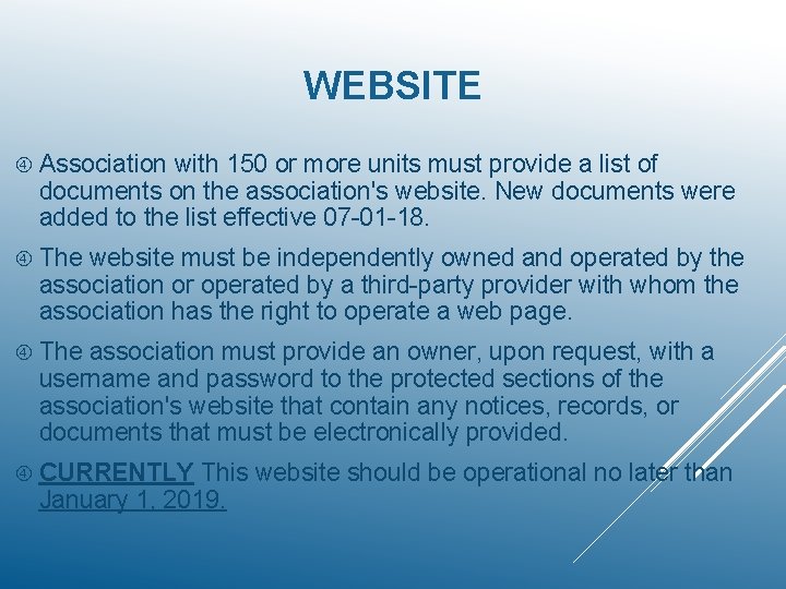 WEBSITE Association with 150 or more units must provide a list of documents on