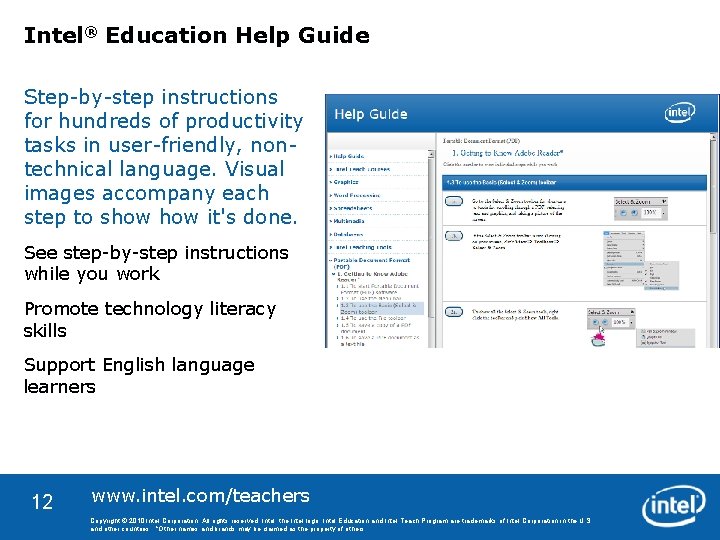 Intel® Education Help Guide Step-by-step instructions for hundreds of productivity tasks in user-friendly, nontechnical