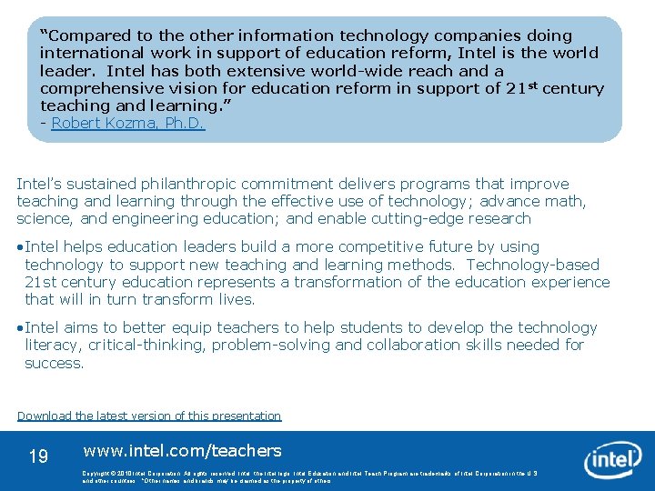 “Compared to the other information technology companies doing international work in support of education