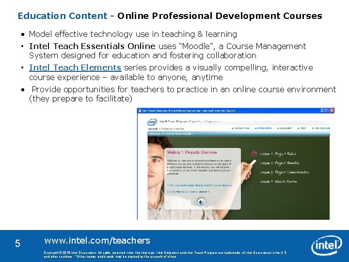 Education Content - Online Professional Development Courses • Model effective technology use in teaching
