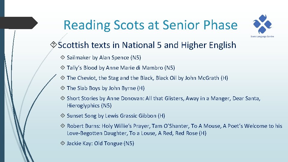 Reading Scots at Senior Phase Scottish texts in National 5 and Higher English Sailmaker