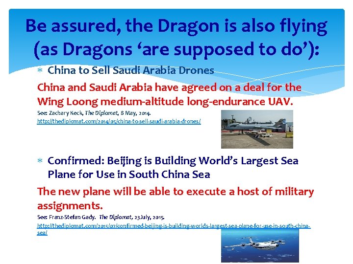 Be assured, the Dragon is also flying (as Dragons ‘are supposed to do’): China
