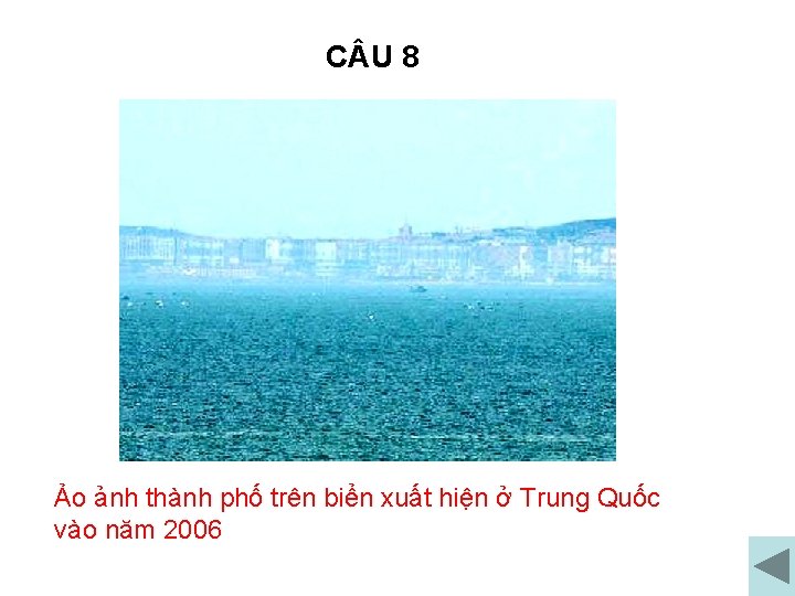 C U 8 Ảo ảnh thành phố trên biển xuất hiện ở Trung Quốc