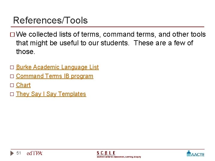 References/Tools � We collected lists of terms, command terms, and other tools that might