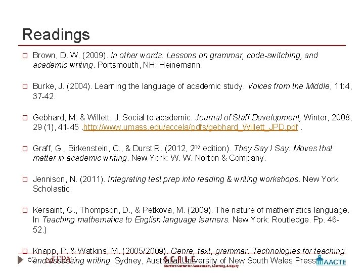 Readings � Brown, D. W. (2009). In other words: Lessons on grammar, code-switching, and
