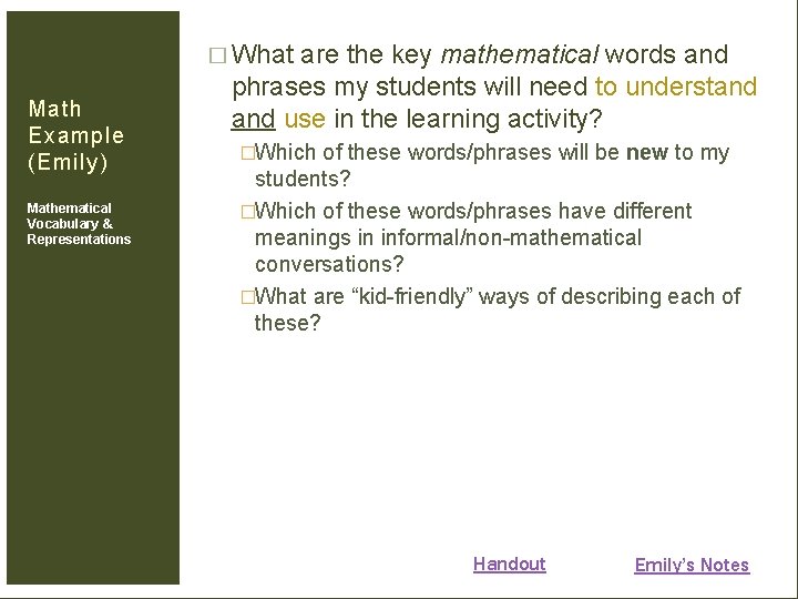 � What are the key mathematical words and Math Example (Emily) Mathematical Vocabulary &